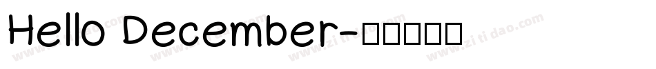 Hello December字体转换